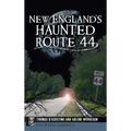 New England's Haunted Route 44