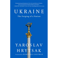 Ukraine: The Forging of a Nation - Hardcover