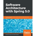 Software Architecture with Spring 5.0 - Paperback