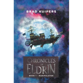 Chronicles of Eldrin: Book 1 - Manipulator - Paperback