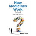 How Medicines Work: Illustrated - Hardcover