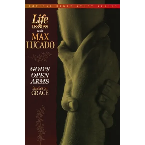 The God's Open Arms: Studies on Grace - Paperback