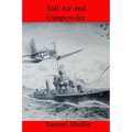 Salt Air and Gunpowder