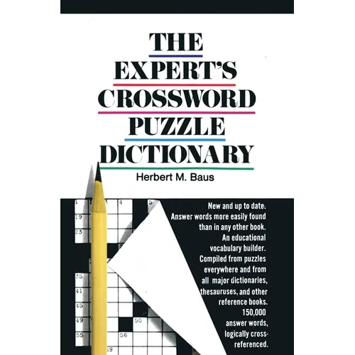 The Expert's Crossword Puzzle Dictionary - Paperback