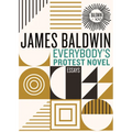 Everybody's Protest Novel: Essays - Hardcover