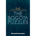 The Bogotá Puzzles - Paperback