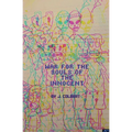War For The Souls Of The Innocent - Paperback
