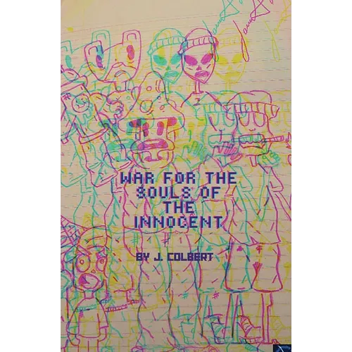 War For The Souls Of The Innocent - Paperback