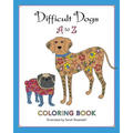Difficult Dogs A to Z: Coloring Book - Paperback