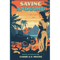 Saving Andiamo: Book One, The Gallivanter Saga - Paperback