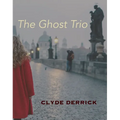 The Ghost Trio - Paperback