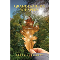 Grandfather's Whispers - Paperback