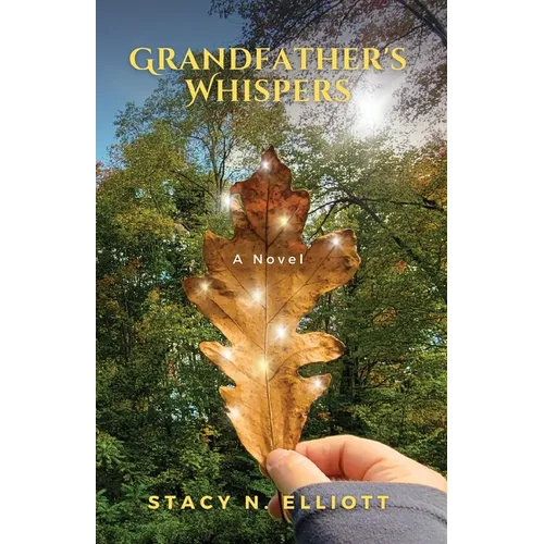 Grandfather's Whispers - Paperback