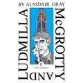 McGrotty and Ludmilla - Paperback