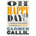 Oh Happy Day - Paperback