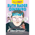 Ruth Bader Ginsburg Couldn't Drive? - Paperback