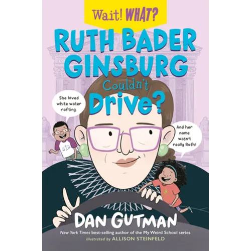 Ruth Bader Ginsburg Couldn't Drive? - Paperback