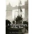 A Woman's Diary of the War