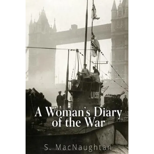 A Woman's Diary of the War