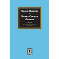 Grave Markers in Burke County, Georgia - Paperback