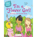 I'm a Flower Girl!: Activity and Sticker Book - Paperback