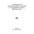 Genealogical & Biographical History of Allegheny County, Pennsylvania