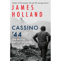 Cassino '44: The Brutal Battle for Rome - Hardcover