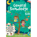 General Knowledge for Smart Kids - Paperback
