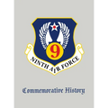 Ninth Air Force: Commemorative History - Hardcover