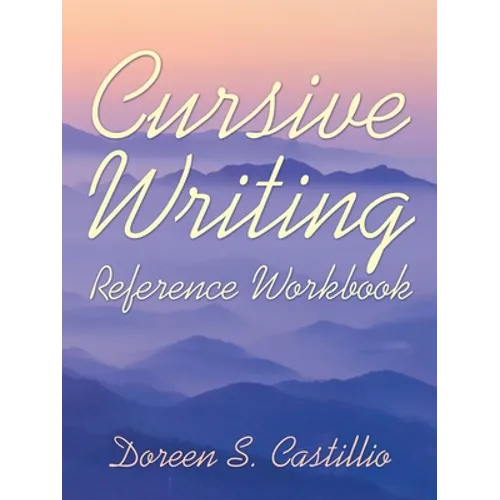 Cursive Writing Reference Workbook - Paperback