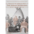 Voices of the American West, Volume 1: The Indian Interviews of Eli S. Ricker, 1903-1919