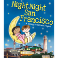 Night-Night San Francisco - Board Book