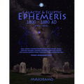 Galactic & Ecliptic Ephemeris 1800 - 1850 Ad - Paperback