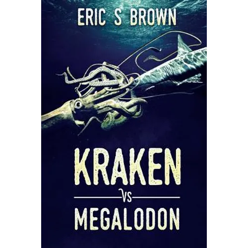 Kraken vs. Megalodon - Paperback