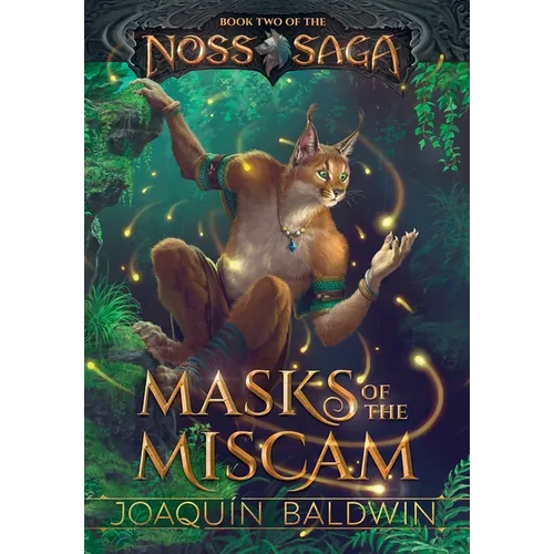 Masks of the Miscam - Hardcover