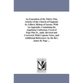 An Exposition of the Thirty-Nine Articles of the Church of England: by Gilbert, Bishop of Sarum. With An Appendix, Containing the Augsburg Confession,