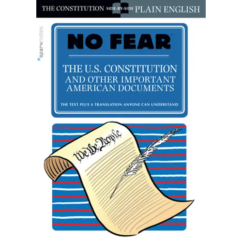 The U.S. Constitution and Other Important American Documents (No Fear) - Paperback