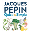 Jacques Pépin Quick & Simple - Hardcover