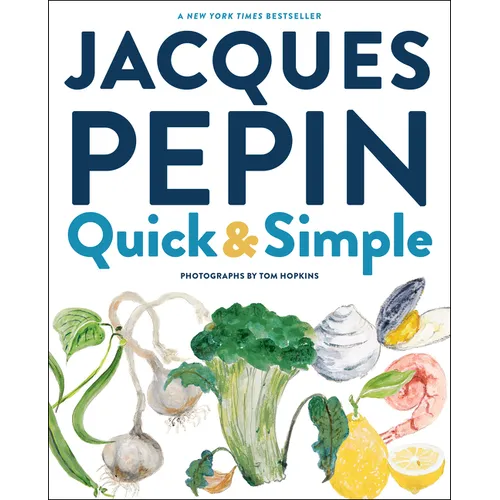 Jacques Pépin Quick & Simple - Hardcover