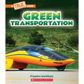 Green Transportation (a True Book: A Green Future) - Paperback