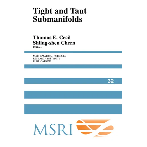 Tight and Taut Submanifolds - Paperback