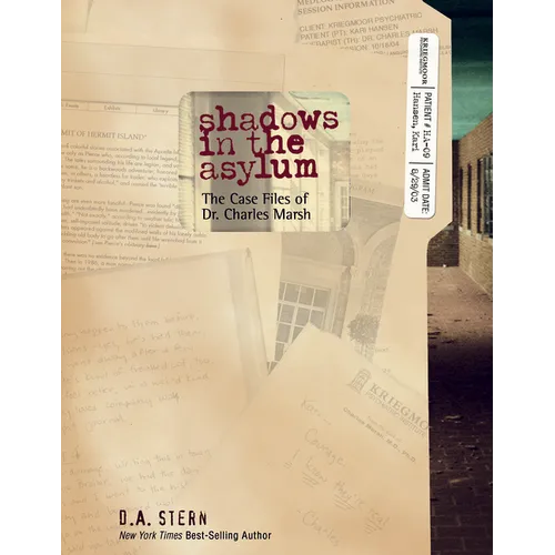 Shadows in the Asylum: The Case Files of Dr. Charles Marsh - Paperback