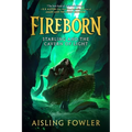 Fireborn: Starling and the Cavern of Light - Hardcover