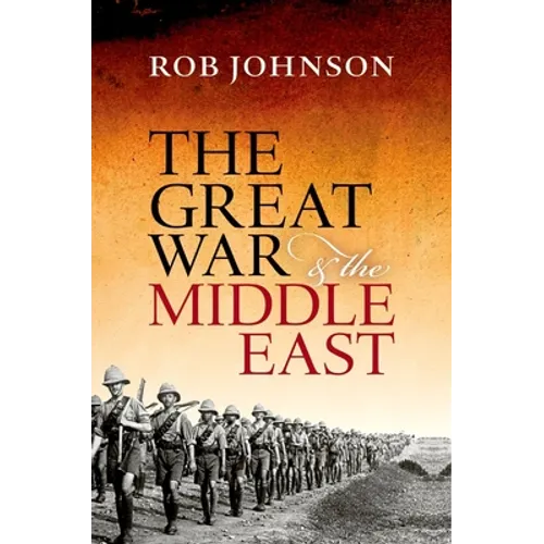 The Great War and the Middle East