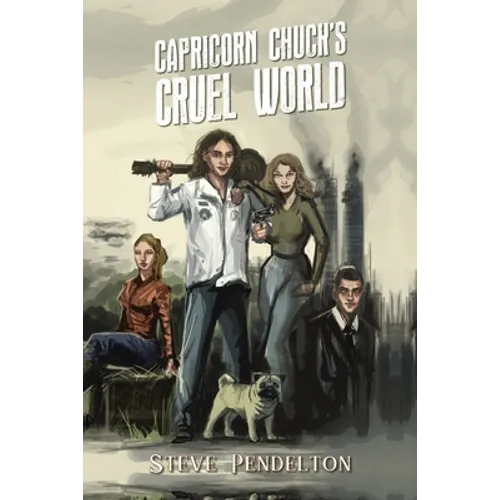 Capricorn Chuck's Cruel World - Paperback