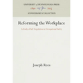 Reforming the Workplace - Hardcover