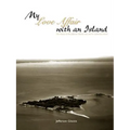 My Love Affair with an Island - The History of the Jefferson Islands Club and St. Catherine's Island