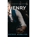 The Evangeline Series: Henry - Hardcover
