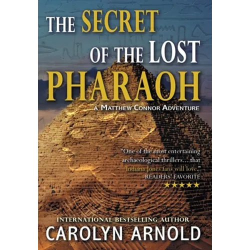 The Secret of the Lost Pharaoh - Hardcover