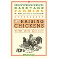 Backyard Farming: Raising Chickens - Paperback